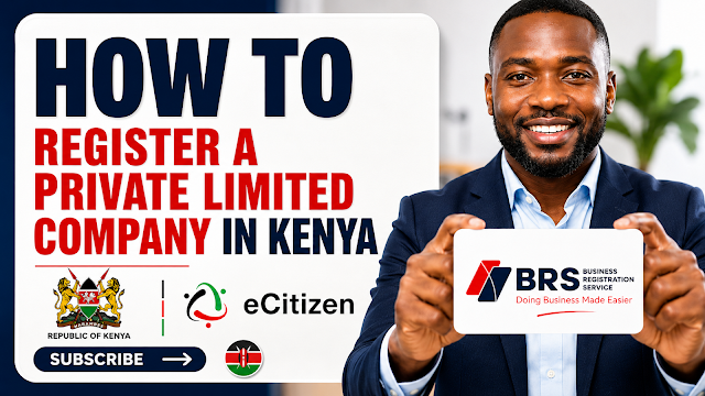 How to Register a Private Limited Company in Kenya